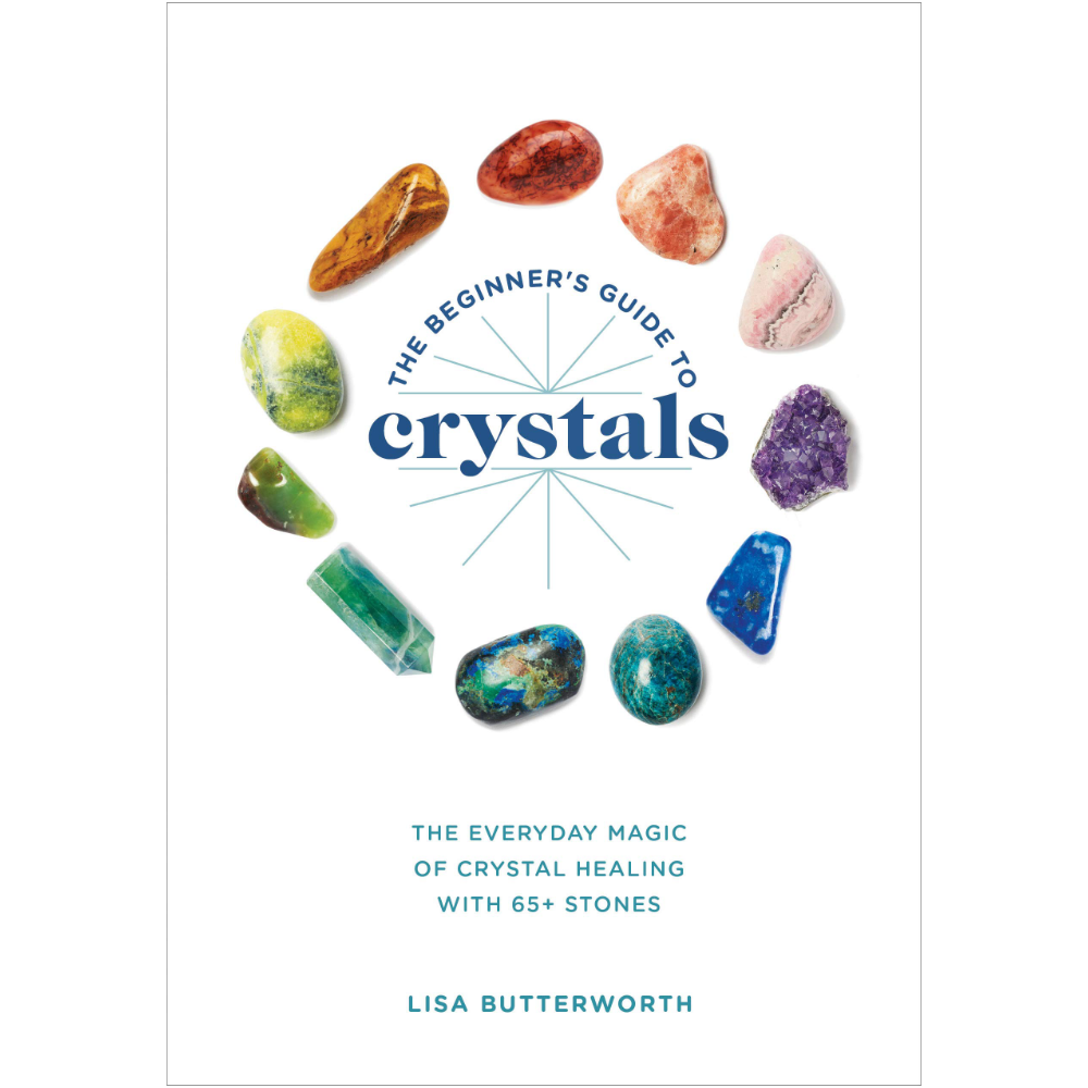 The Modern Guide to Crystal Chakra Healing