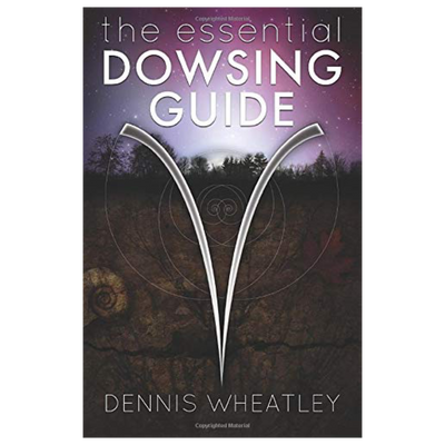 The Essential Dowsing Guide