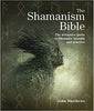 The Shamanism Bible