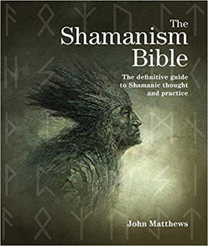 The Shamanism Bible