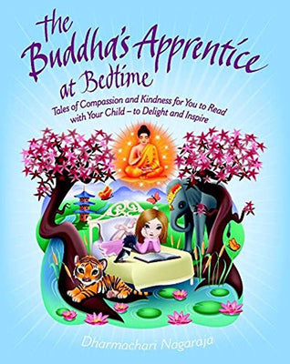 The Buddha’s Apprentice at Bedtime